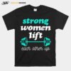 Female Empowerment Weight Lifting Feminist T-Shirt