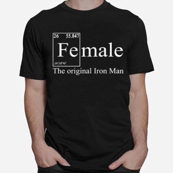 Female The Orginal Iron Man T-Shirt