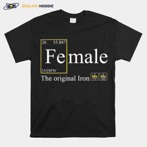 Female The Original Iron Mom T-Shirt