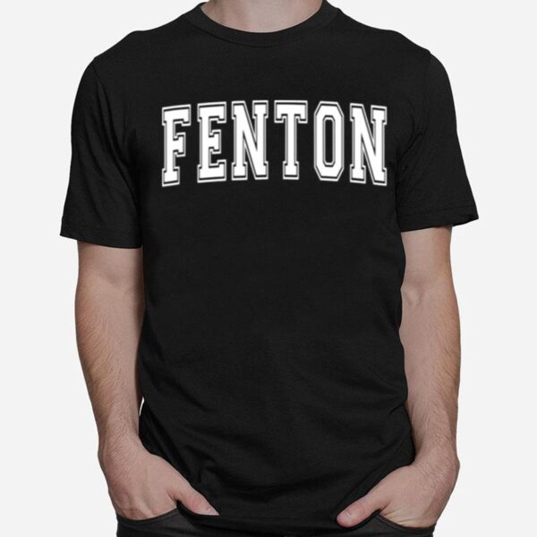 Fenton Mi Michigan Usa Vintage Sports Varsity Style T-Shirt