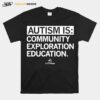 Fi Friends Autism Awareness Community Exploration Education T-Shirt