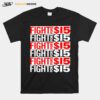 Fight For 15 T-Shirt