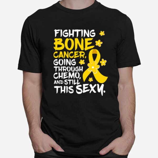 Fighting Bone Cancer Going Through Chemo And Still This Sexy Yellow Ribbon T-Shirt