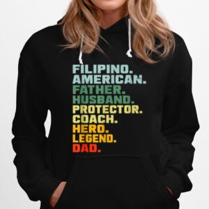 Filipino American Father Husband Protector Coach Hero Legend Vintage Hoodie