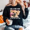 Fine Wine Chihuahua Better With Time Sweater