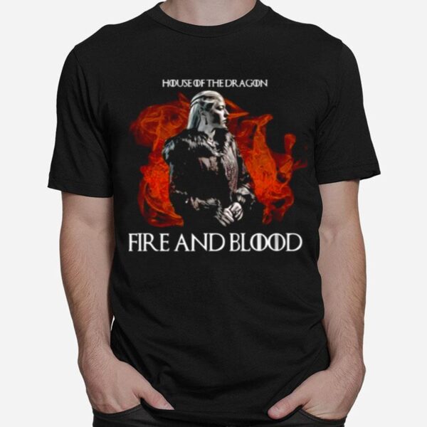 Fire And Blood House Of The Dragon Ep 3 T-Shirt