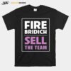 Fire Bridich Sell The Team Black T-Shirt