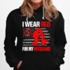 Fire Department I Wear Red For My Husband Hoodie
