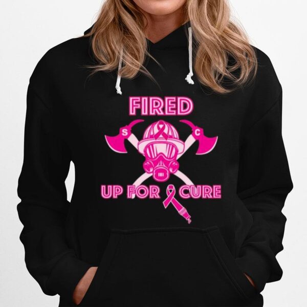 Fired Up For Cure Breast Cancer 2022 Hoodie