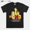 Firefighter Man Of God Fire Dept 1 Corinthians 16 13 T-Shirt