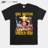 Firefighter One Nation Under God T-Shirt