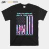 Firefighters Back The Pink Ive Got Your Six Hologram American Flag Independence Day T-Shirt