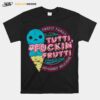 Firefly Family Tutti Frutti Explicit Version T-Shirt