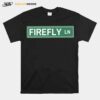 Firefly Lane Street Sign T-Shirt