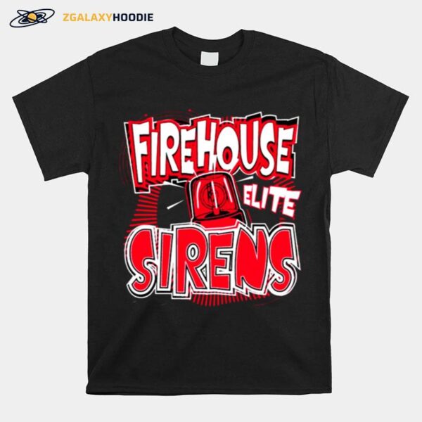 Firehouse Elite Sirens T-Shirt