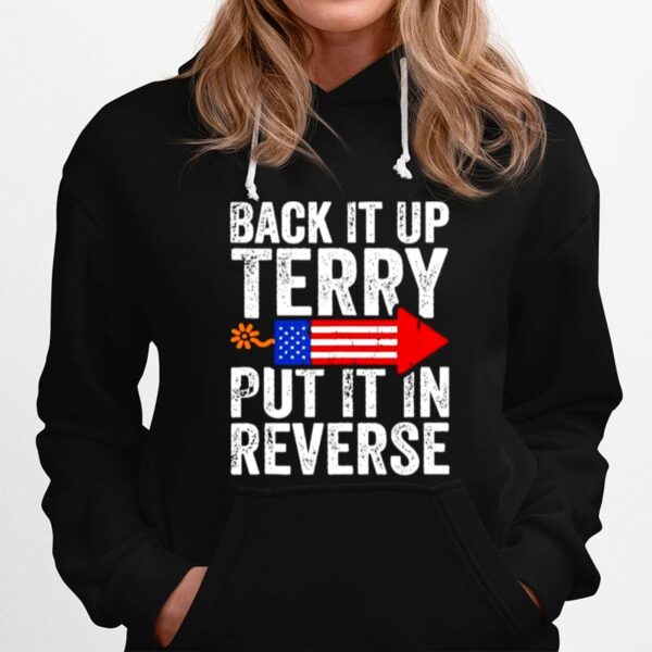 Firework Back It Up Terry Put It In Reverse Hoodie