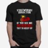 Fireworks Director If You See Me Running Try To Keep Up T-Shirt