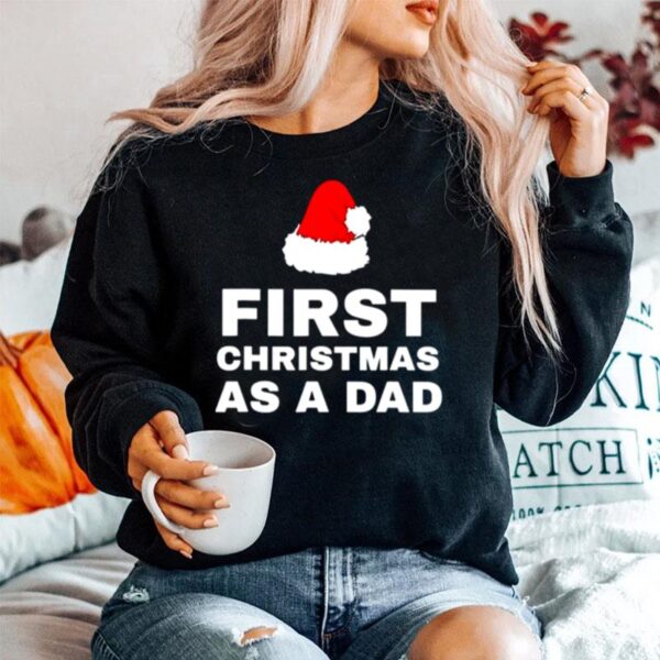 First Christmas As A Dad Sweater
