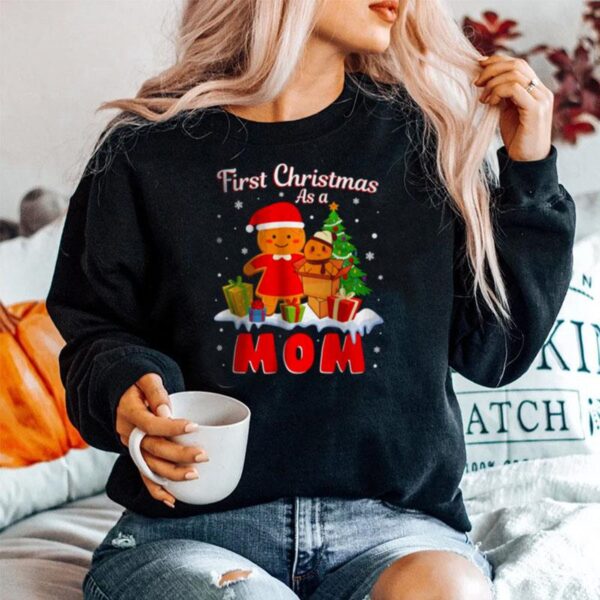 First Christmas As A Mom Sweater