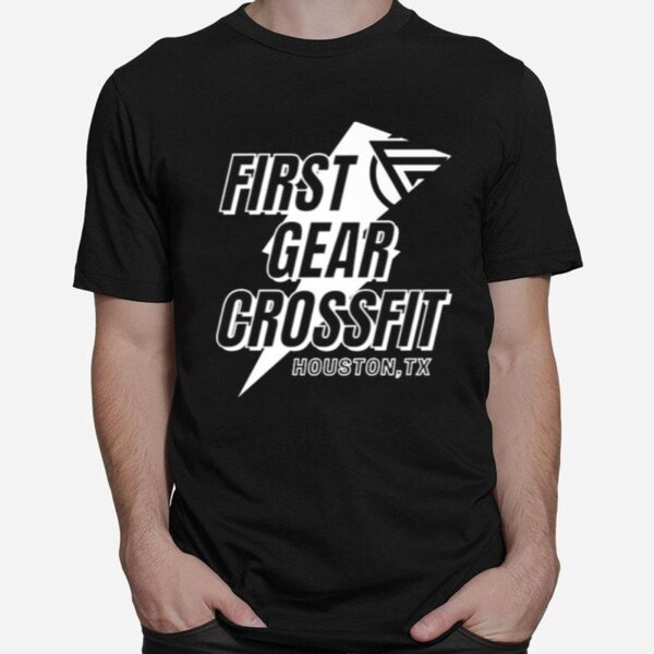 First Gear Crossfit Houston Htx Athlete Gear New Logo T-Shirt