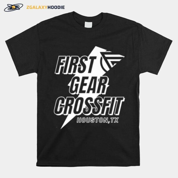 First Gear Crossfit Houston Htx Athlete Gear New Logo T-Shirt