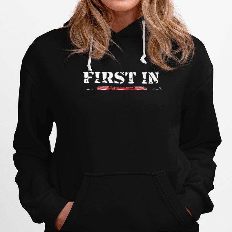 First In Last Out Firefighter American Flag Hoodie