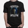 First Rule Of A Real World Not Everyone Around You Is Your Friend Skull T-Shirt