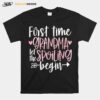 First Time Grandma Let The Spoiling Begin T-Shirt