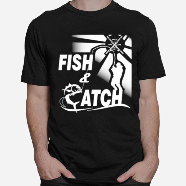 Fish And Catch Outoor T-Shirt