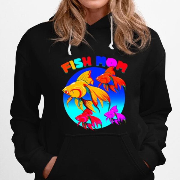 Fish Mom Japanese Ryukin Goldfish Aquarium Hoodie