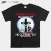 Fisher Of Men We Catch Em He Cleans Em Matthew 4 19 T-Shirt