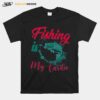 Fishing Is My Cardio T-Shirt