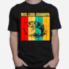 Fishing Reel Cool Grandpa T-Shirt