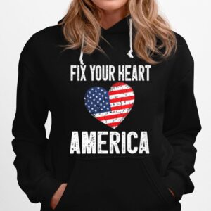 Fix Your Heart America Hoodie