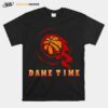 Flame On Basketball Damian Lillard Dame Time T-Shirt