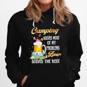 Flamingo Camping Solves Most Of My Problems Solves The Rest Hoodie