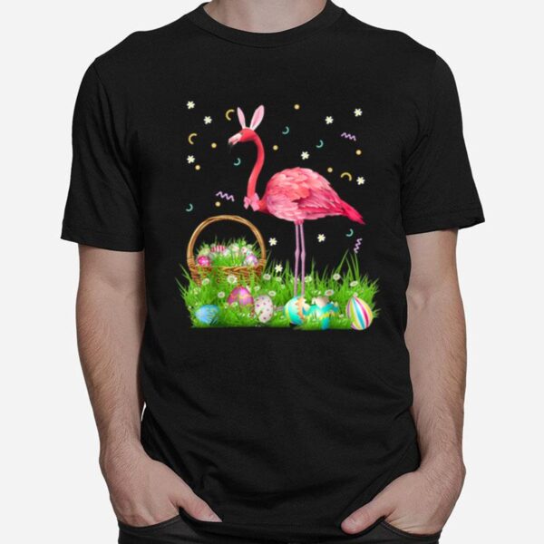 Flamingo Easter Day Bunny Ear Costume With Easter Basket Egg T-Shirt