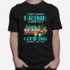 Flamingo I Dont Always Drink When Im Camping Oh Wait Yes I Do T-Shirt