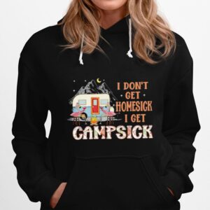 Flamingo I Dont Get Homesick I Get Campsiick Shiret Hoodie