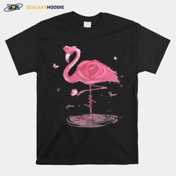 Flamingo Rose Hope Breast Cancer Water T-Shirt