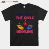 Flamingo Warning The Girl Are Drinking Again T-Shirt