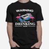 Flamingo Warning The Girls Are Drinking Again T-Shirt