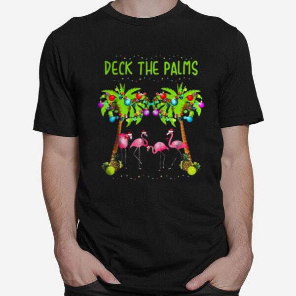 Flamingos Deck The Palms Christmas T-Shirt