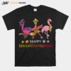 Flamingos Happy Hallothanksmas T-Shirt