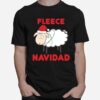 Fleece Navidad Christmas Funny Sheep Holiday T-Shirt