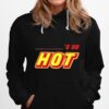 Fletcher Beckys So Hot Hoodie