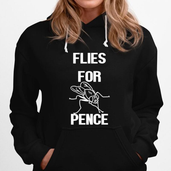 Flies For Pence Hoodie