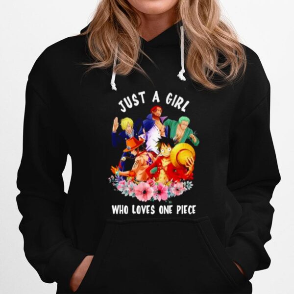 Floral Just A Girl Who Loves One Piece Hoodie