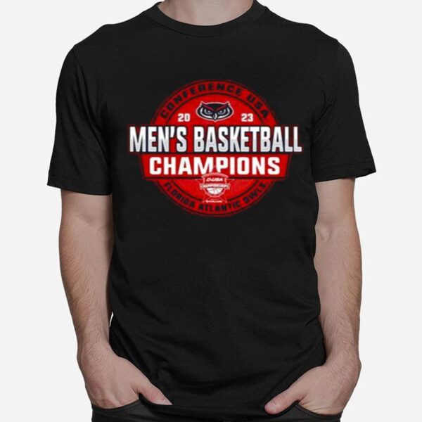 Florida Atlantic Owls 2023 Conference Usa Mens Basketball Champions T-Shirt