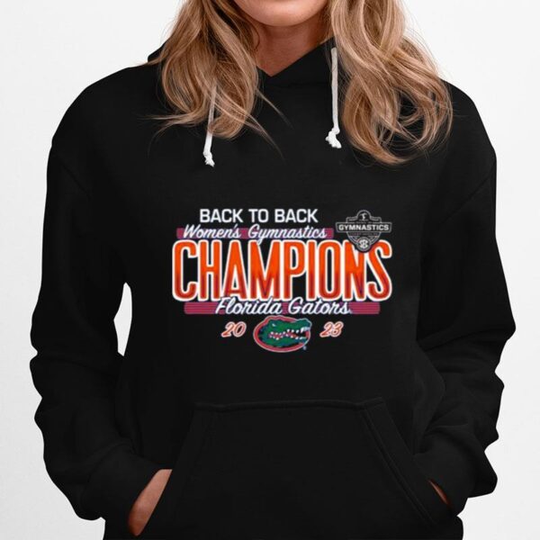 Florida Gators Back To Back Womens Gymnastics Champions 2023 Hoodie